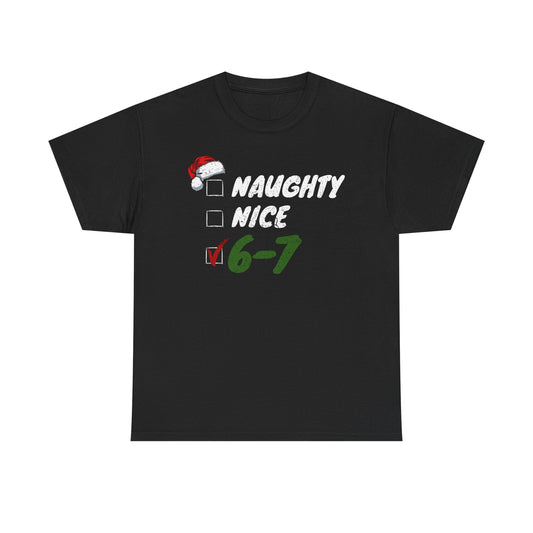 Naughty Nice 6-7 Checklist T-Shirt | Christmas Santa Humor