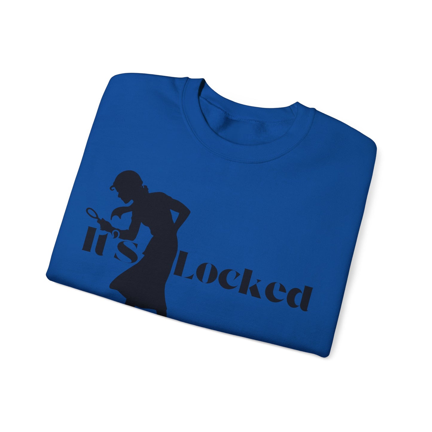 It's Locked silhouette magnifying woman Sweatshirt | Detective mystery design