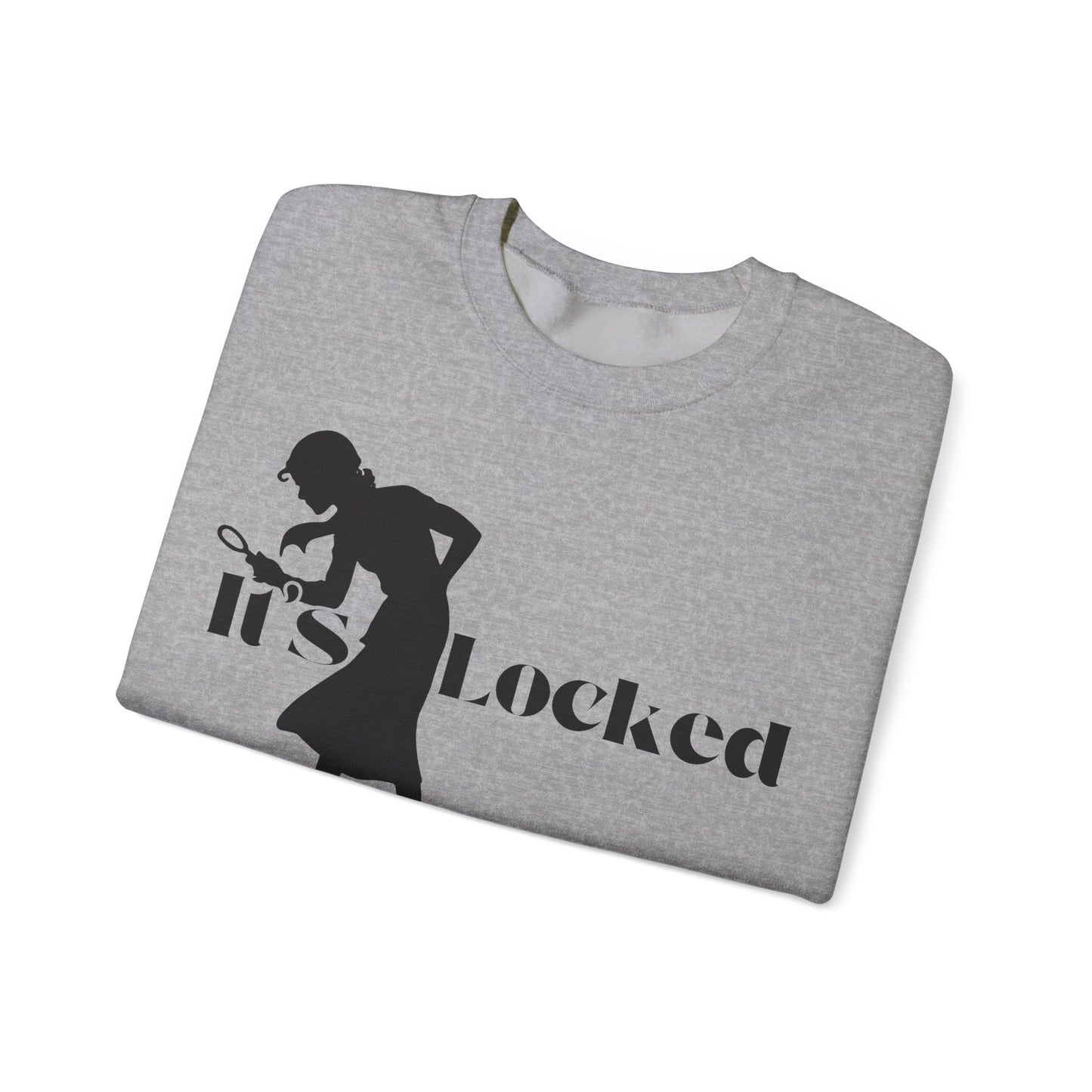 It's Locked silhouette magnifying woman Sweatshirt | Detective mystery design